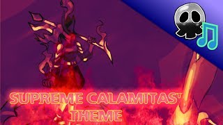 Terraria Calamity Mod Music  quotStained Brutal Calamityquot  Theme of Supreme Calamitas [upl. by Aicenet]