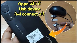 Oppo A78 5g Me Usb Kaise Connect Kare  Oppo A78 Usb Settings  Otg Setting Oppo  Usb Connect Otg [upl. by Anerb]