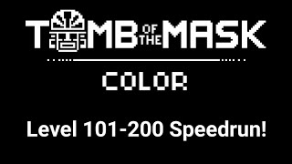 Tomb Of The Mask Color  Level 101200 Speedrun [upl. by Sorce]