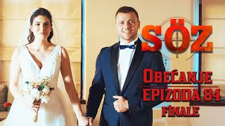 Obećanje  Epizoda 84 Finale [upl. by Ynor]