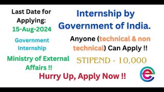 Government Internship  Ministry of External Affairs Internship  10000 Stipend  College Students [upl. by Lindberg77]