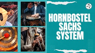 EFFICIENTLY Classify Musical Instruments The HornbostelSachs System [upl. by Malorie]