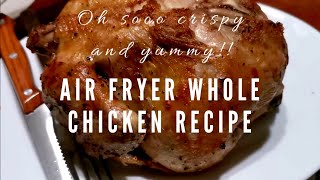 HOW I ROAST WHOLE CHICKEN IN AIR FRYER RECIPE  LUTO ALA MOI [upl. by Aynatahs653]