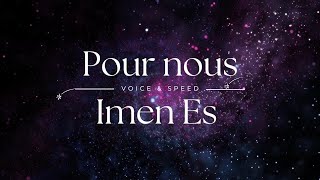 Imen Es  Pour nous  PAROLES KARAOKE SANS INSTRUMENTS [upl. by Randene]