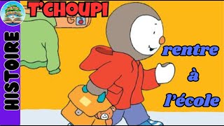 Tchoupi rentre à lécole  Livre audio  Histoire du soir pour enfants pour sendormir [upl. by Ilajna907]