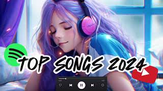 Top Song 2024 playlist Trending music 2024 Slow music for relaxing sleep konten9 [upl. by Mehalick]