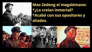 Mao Zedong el Megalómano  Creían que viviría 200 años historia [upl. by Gall901]