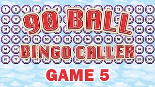 90 Ball Bingo Caller Game  Game 5 [upl. by Teplitz]