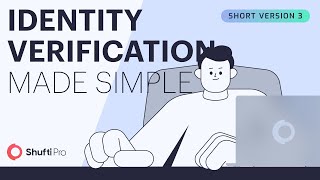 Identity Verification Made Simple  Shufti Pro Short Version 3 [upl. by Tessler]