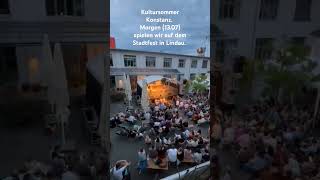 Live beim Kultursommer in Konstanz musik live music livemusic liveband [upl. by Amelita]