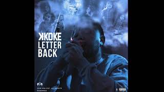 K Koke  Letter Back Official Audio [upl. by Lindi330]