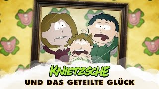 Knietzsche und das Glück  Das geteilte Glück [upl. by Darees]