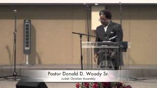 Pastor Donald D Woody Sermon 12510 [upl. by Philemol]