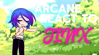 Arcane react to Jinxgl2gacha reaction [upl. by Hetty]