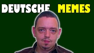 LEGENDÄRE DEUTSCHE MEMES 1 [upl. by O'Driscoll]