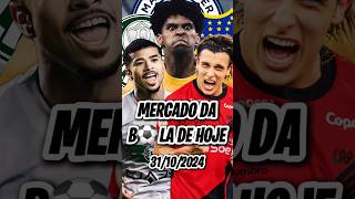 Part1  MERCADO DA BOLA DE HOJE 100 ATUALIZADO [upl. by Eeral]