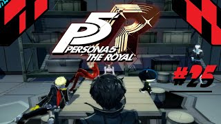 Persona 5 Royal 25  Sterxion [upl. by Eiznekam]