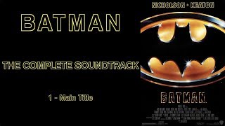 Batman The Complete Soundtrack by Danny Elfman [upl. by Denby]