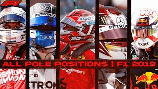 All Pole Positions  F1 2019 Season [upl. by Aihsak854]