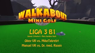 Liga TV  Walkabout Mini Golf Liga 3 B1  Saison 3  Woche 6  Mars Gardens Hard German  Deutsch [upl. by Nitaf]