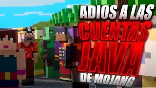 ADIOS A LAS CUENTAS JAVA DE MOJANG Microsoft cambiara todo [upl. by Seidler392]