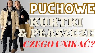 PUCHOWE KURTKI amp PŁASZCZE  CZEGO UNIKAĆ  8 STYLIZACJI NA ZIMĘ  WERONIKA BROILO [upl. by Ledniahs]