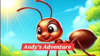 Andys Adventure The Clever Thirsty Ant [upl. by Jevon]