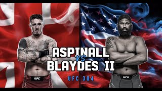 UFC 304 Aspinall vs Blaydes 2 [upl. by O'Meara847]