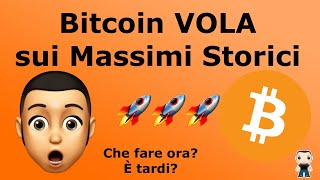 Bitcoin arriva ai massimi storici  Analisi del Record e Prospettive Future [upl. by Aay]