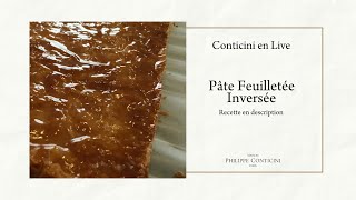 Pâte Feuilletée Inversée  Conticini en Live [upl. by Alema]