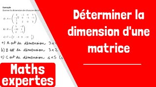 Comment déterminer la dimension dune matrice [upl. by Byrne356]