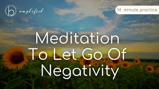 Visualization Techniques to Ditch Negativity FAST guidedmeditation [upl. by Saffian]