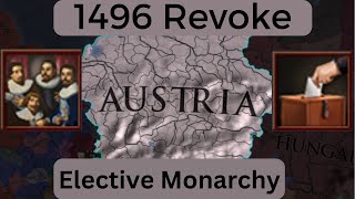 EU4 135 Austria Guide  Revoke BEFORE the Reformation  1496 Revoke [upl. by Lirbij354]