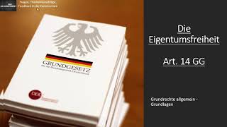 Die Eigentumsgarantie Art 14 GG I Grundrechte Grundlagen 22 [upl. by Thad128]