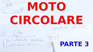 Moto Circolare Parte 3 Ripetizioni di Fisica 13 [upl. by Norword]