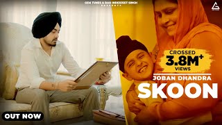 Skoon Official Video  Joban Dhandra  Punjabi Song [upl. by Aira]