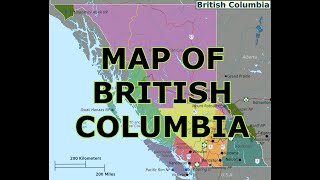 MAP OF BRITISH COLUMBIA [upl. by Fortune454]