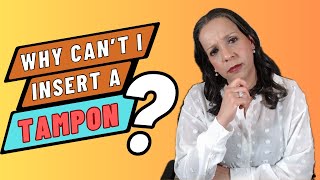 The SURPRISING reason why some girls cant insert tampons [upl. by Xenos]