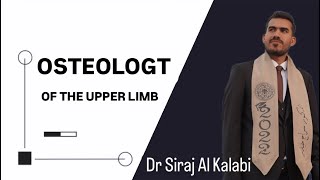 L3  OSTEOLOGY OF THE UPPER LIMB  PART1 [upl. by Edualcnaej]