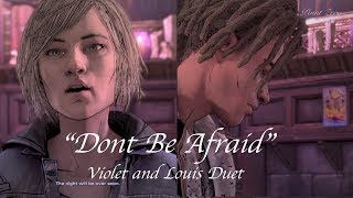 quotDont Be Afraidquot By Violet and Louis  Duet SongThe Night Will Be Over SoonTWD The Final Season [upl. by Lyle]