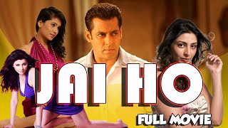 Jai Ho Salman Khan Superhit Hindi Full Action Movie  Bollywood Movie Salman Khan Tabbu Daisy Shah [upl. by Zimmerman289]