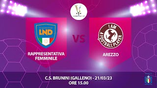 ArezzoRapp Femminile LND  Viareggio Cup [upl. by Antony]