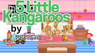 5 Little Kangaroos Jumping on the Bed  PRETTY SMART TV counting backward learning videos for kids [upl. by Navets961]