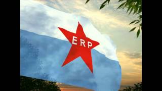 Marcha del Ejército Revolucionario del Pueblo ERP [upl. by Satsoc]