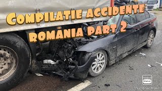 Compilatie accidente Romania Part 2 [upl. by Francklyn]