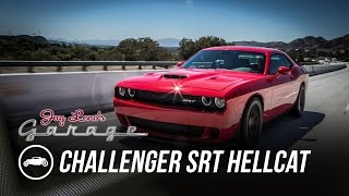 2015 Dodge Challenger SRT Hellcat  Jay Lenos Garage [upl. by Dyoll345]