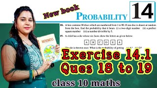 Ex 141 Q 18 amp 19 l ch 14 l probability l class 10 maths l Ncert [upl. by Kone]