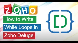 How do write While loops inside Zoho Deluge [upl. by Jakoba]