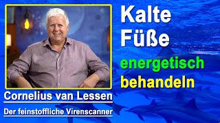 Kalte Füße energetisch behandeln  Cornelius van Lessen [upl. by Sukul]