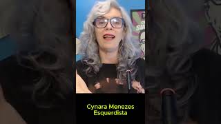 Cynara Menezes Esquerdista [upl. by Yeliw]